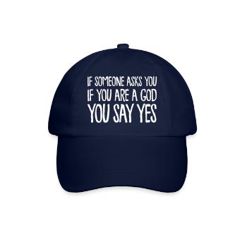If someone asks you if you’re a god - Ghostbusters - Casquette classique - bleu/bleu - Devant
