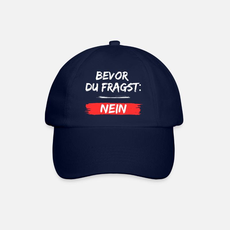 Bevor du fragst Nein - Baseballkappe - Blau/Blau