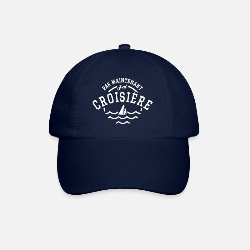 Pas maintenant j ai croisière - Casquette classique - bleu/bleu