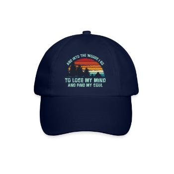 Wald Zitat Retro - Und in den Wald gehe ich - Baseballkappe - Blau/Blau - Vorne