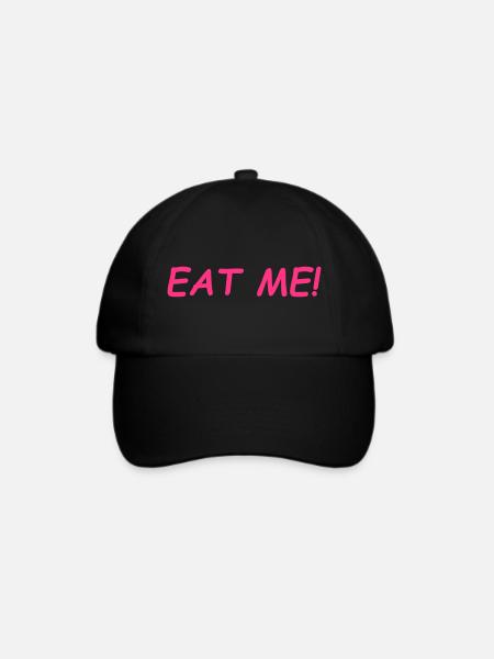 Eat Me - Baseballkappe - Schwarz/Schwarz