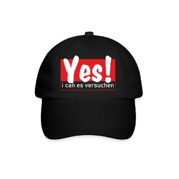 Yes i can es versuchen! - Baseballkappe - Schwarz/Schwarz - Vorne