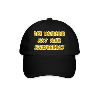 Der Wahnsinn hat hier Hausverbot - Baseballkappe - Schwarz/Schwarz - Vorne