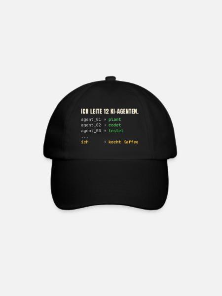 Ich leite 12 KI-Agenten – Chef-Shirt - Baseballkappe - Schwarz/Schwarz