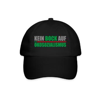 Kein Bock auf Ökosozialismus | Farben änderbar - Baseballkappe - Schwarz/Schwarz - Vorne
