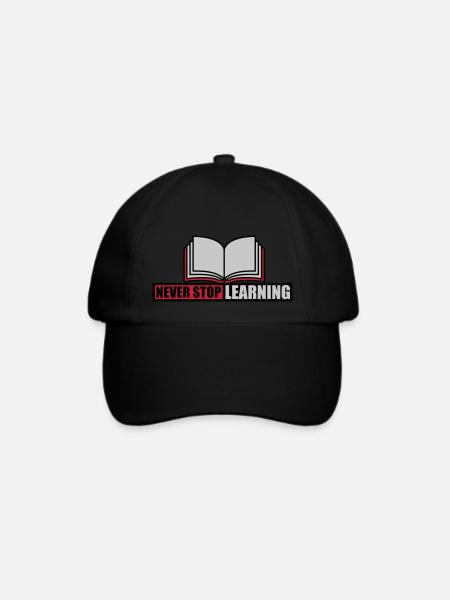 never stop learning Zitat - Baseballkappe - Schwarz/Schwarz