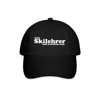 kein Skilehrer und trotzdem sexy - Baseballkappe - Schwarz/Schwarz - Vorne
