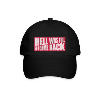 hell was full Zitat - Baseballkappe - Schwarz/Schwarz - Vorne