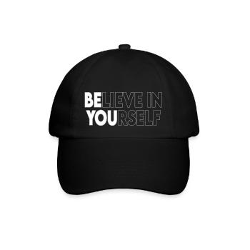 Glaube an dich selbst Motivationszitat - Baseballkappe - Schwarz/Schwarz - Vorne