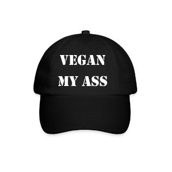 vegan my ass - Baseballkappe - Schwarz/Schwarz - Vorne
