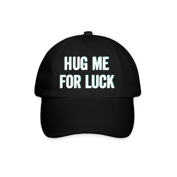 Umarme mich für Glück - Baseballkappe - Schwarz/Schwarz - Vorne