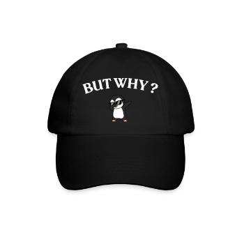But Why? Pinguin Stil - Baseballkappe - Schwarz/Schwarz - Vorne