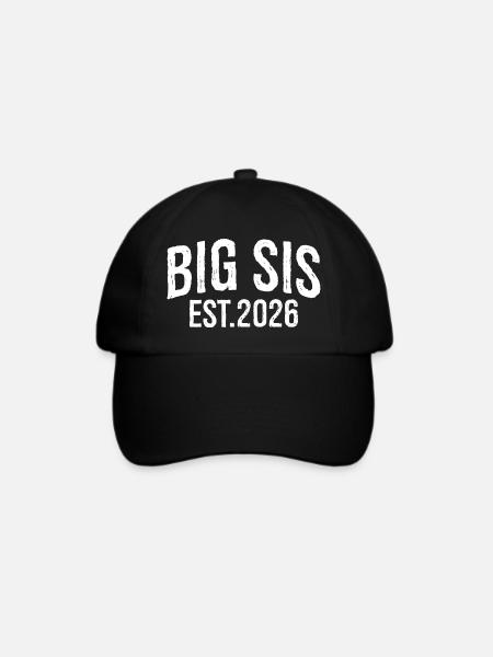 Big Sis Est 2026 - Baseballkappe - Schwarz/Schwarz