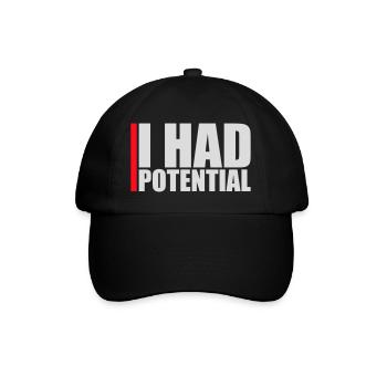 I Had Potential Ich Hatte Potenzial Spruch Logo - Baseballkappe - Schwarz/Schwarz - Vorne