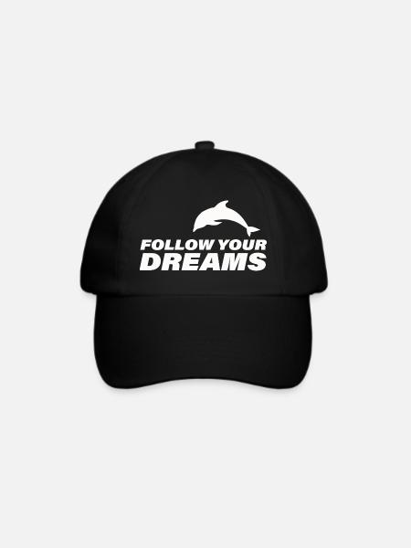 FOLLOW YOUR DREAMS - Baseballkappe - Schwarz/Schwarz