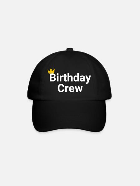 Birthday Crew - Baseballkappe - Schwarz/Schwarz