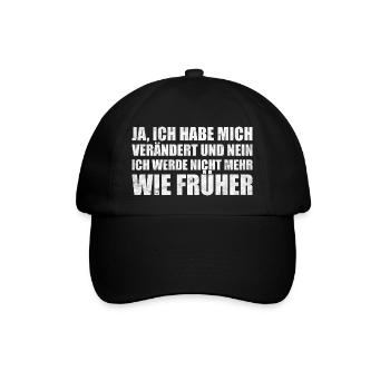 Habe mich verändert T-Shirt Geschenk - Baseballkappe - Schwarz/Schwarz - Vorne