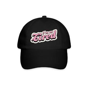 Ich bin so müde Pink Retro Text - Baseballkappe - Schwarz/Schwarz - Vorne