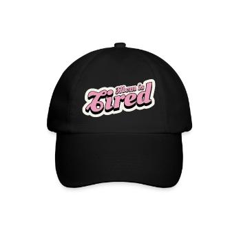 Mama ist müde, retro pink - Baseballkappe - Schwarz/Schwarz - Vorne