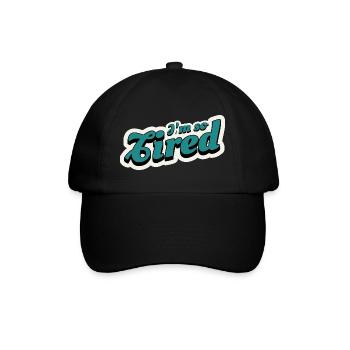 Ich bin so müde – im Retro-Stil - Baseballkappe - Schwarz/Schwarz - Vorne