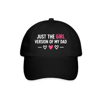 Nur die Mädchenversion meines Vaters - Baseballkappe - Schwarz/Schwarz - Vorne