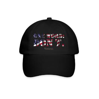 USA One Word Don't - Baseballkappe - Schwarz/Schwarz - Vorne