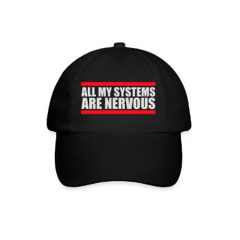 All My Systems Are Nervous Lustig Angst Nerd Logo - Baseballkappe - Schwarz/Schwarz - Vorne
