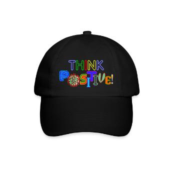 Think positive! - Baseballkappe - Schwarz/Schwarz - Vorne
