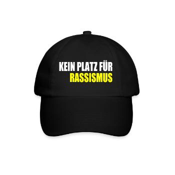 kein platz für rassismus - Baseballkappe - Schwarz/Schwarz - Vorne