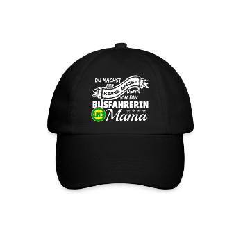 Ich bin Busfahrerin und Mama - Baseballkappe - Schwarz/Schwarz - Vorne