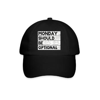 Monday should be optional weiss - Baseballkappe - Schwarz/Schwarz - Vorne