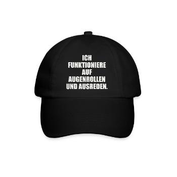 ICH FUNKTIONIERE AUF AUGENROLLEN - Baseballkappe - Schwarz/Schwarz - Vorne
