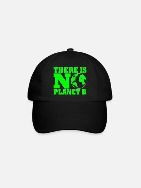 There is no planet B - Baseballkappe - Schwarz/Schwarz