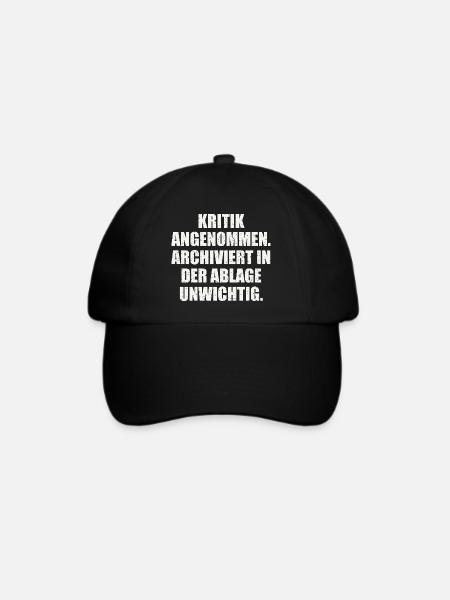 KRITIK ANGENOMMEN. LUSTIGER SPRUCH - Baseballkappe - Schwarz/Schwarz