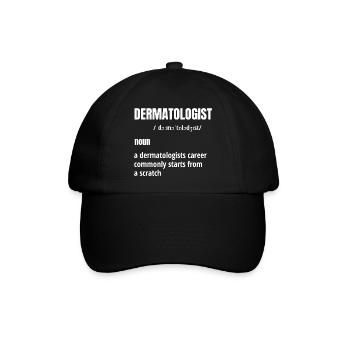 Hautarzt Design mit sarkastischer Definition - Baseballkappe - Schwarz/Schwarz - Vorne