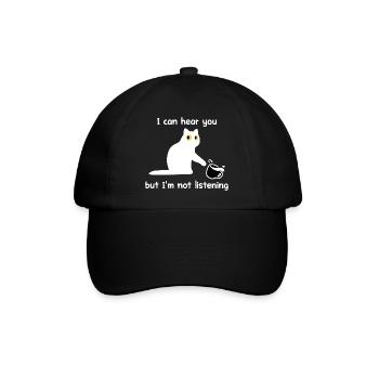 Lustige Katze, ich kann dich hören, aber ich höre nicht zu - Baseballkappe - Schwarz/Schwarz - Vorne