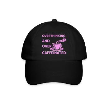 overthinking and over-caffeinated in pink - Baseballkappe - Schwarz/Schwarz - Vorne