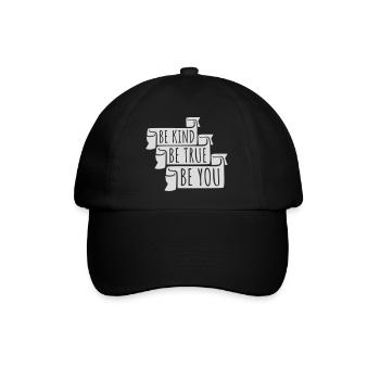 Be Kind Be True Be You Inspirierend Selbstliebe - Baseballkappe - Schwarz/Schwarz - Vorne