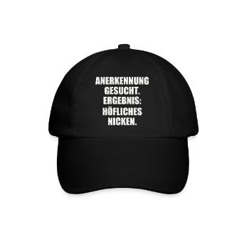 Lustiger Spruch Als Geschenk - Baseballkappe - Schwarz/Schwarz - Vorne