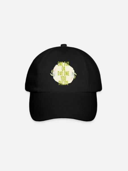Tag eins oder eines Tages Bewusstsein - Baseballkappe - Schwarz/Schwarz
