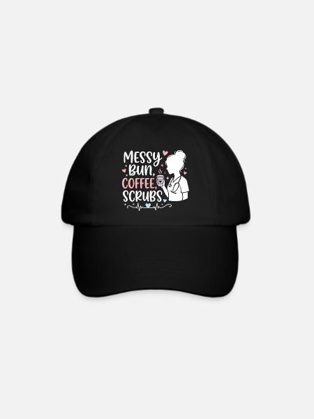 Messy Bun Coffee Scrubs Krankenschwester - Baseballkappe - Schwarz/Schwarz