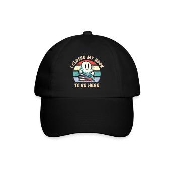 Ich habe mein Buch geschlossen um hier zu sein - Baseballkappe - Schwarz/Schwarz - Vorne