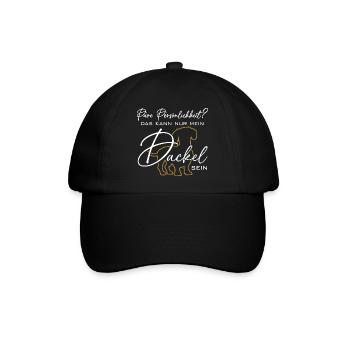 Mein Dackel ist die pure Persönlichkeit - Baseballkappe - Schwarz/Schwarz - Vorne