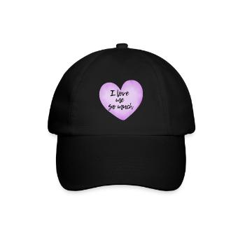 I love me so much - Selflove Statement  - Baseballkappe - Schwarz/Schwarz - Vorne