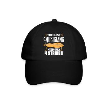 The best Musicians need only 4strings - Baseballkappe - Schwarz/Schwarz - Vorne
