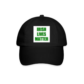 irish lives matter - Baseballkappe - Schwarz/Schwarz - Vorne