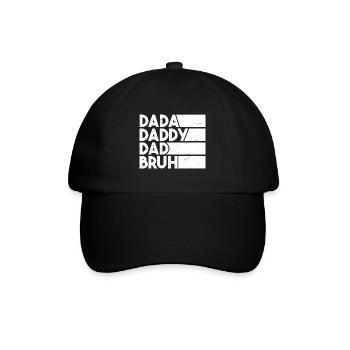 Dada Papa Papa Bruh - Baseballkappe - Schwarz/Schwarz - Vorne