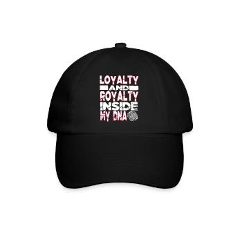 Loyalty and Royalty Inside My DNA Hip Hop Rap - Baseballkappe - Schwarz/Schwarz - Vorne
