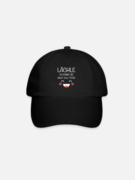 Lächle Du Kannst Sie Nicht Alle Töten Arbeit Büro - Baseballkappe - Schwarz/Schwarz