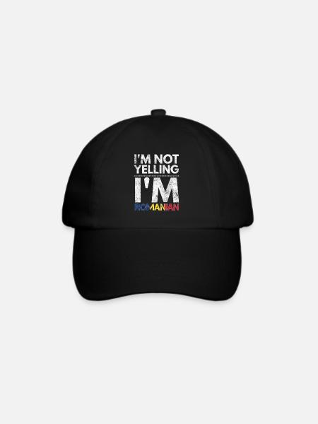 I'm not yelling I'm Romanian Drapelul Romaniei - Baseballkappe - Schwarz/Schwarz